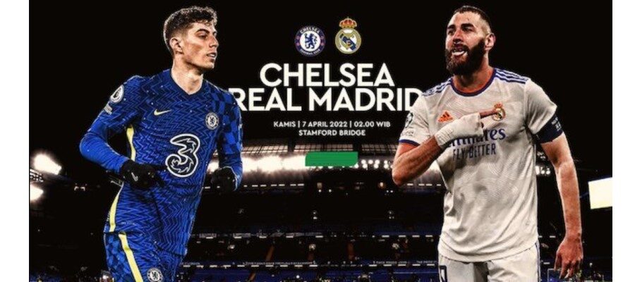 Soi kèo trận Chelsea vs Real Madrid