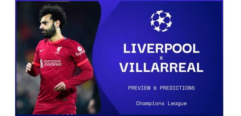 soi kèo Liverpool vs Villarreal ở lượt đi Champions League 2021/2022