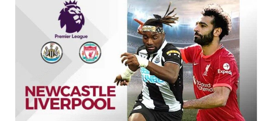 soi kèo trận Newcastle vs Liverpool 18h00 ngày 30/4/2022