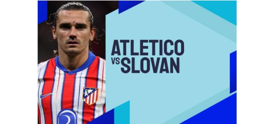 Soi kèo trận Atletico Madrid vs Slovan Bratislava UCL 2024/25 lúc 00h45 ngày 12/12/2024