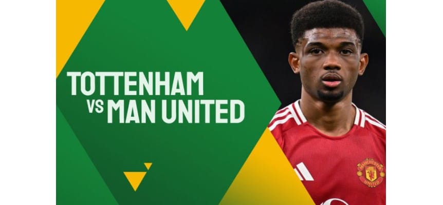 Soi kèo trận Tottenham vs Manchester Utd EFL Cup 2024/25 lúc 03h00 ngày 20/12/2024