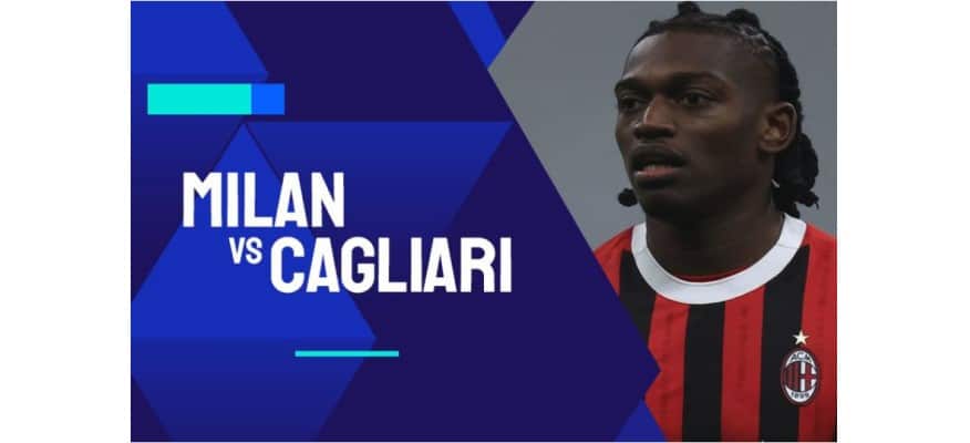 Soi kèo trận AC Milan vs Cagliari lúc 02h45 ngày 12/01/2025