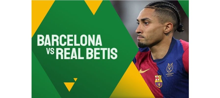 Soi kèo trận Barcelona vs Real Betis lúc 03h00 ngày 16/01/2025