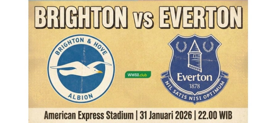 Soi kèo Brighton vs Everton lúc 22h00 ngày 31/01/2026