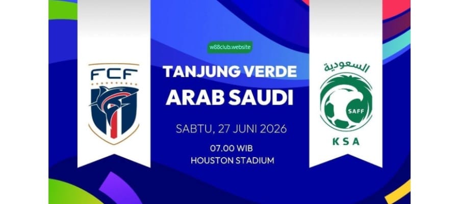 Soi kèo Cape Verde vs Ả Rập Xê Út lúc 07h00 ngày 27/06/2026