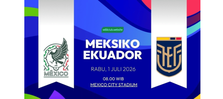 Soi kèo Mexico vs Ecuador lúc 08h00 ngày 01/07/2026