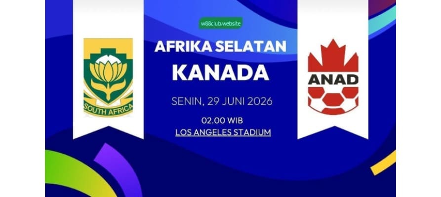 Soi kèo Nam Phi vs Canada lúc 02h00 ngày 29/06/2026